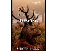 Dashing: The Enchanted - Book 2