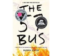 Dashka Slater The 57 Bus (Copertina rigida)