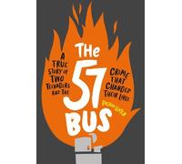 Dashka Slater The 57 Bus (Tascabile)