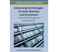 Dasho Karma Ura Advancing Technologies for Asian Business and (Copertina rigida)