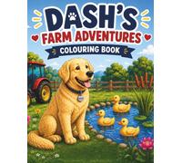 Dash's Farm Adventures Colouring Book