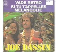 DASSIN JOE - SI TU T APPELLES MELANCOLIE