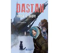 Dastan verso il mare