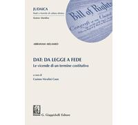 Dat: da legge a fede. Le vicende di un termine costitutivo - Melamed Abraham
