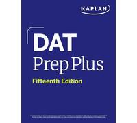 DAT Prep Plus, Fifteenth Edition: 2 Practice Tests + Proven Strategies + Online