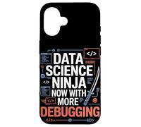 Dat Science Ninja ora con più data scientist di debug Custodia per iPhone 16
