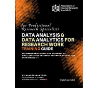 Data Analysis and Data Analytics for Research Work: Training Guide for Professional Research Specialists