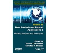 Data Analysis and Related Applications: Models, Methods and Techniques (5)