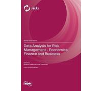 Data Analysis for Risk Management - Economics, Finance and Bu (Copertina rigida)