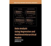 Jennifer Hill A Data Analysis Using Regression and Multilevel/Hierar (Tascabile)