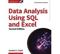 Gordon S. Linoff Data Analysis Using SQL and Excel (Tascabile)