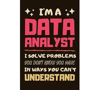 Data Analyst Gifts: Lined Notebook Journal Diary Paper Blank, an Appreciation Gift for Data Analyst to Write in (Volume 1)