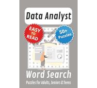 Data Analyst Word Search Puzzle Book: Data Analyst Themed Word Searches with Easy to Read Print | 6x9 inches, 110 pages | 50+ Puzzles