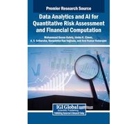 Data Analytics and Ai for Quantitative Risk Assessment and Financial Computation