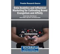 Data Analytics and Influencer Marketing for Cultivating Brand Evange (Tascabile)
