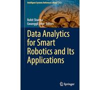 Data Analytics for Smart Robotics and Its Applications: 272