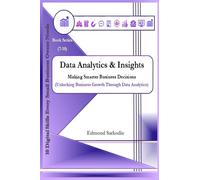 Data Analytics & Insights: Making Smarter Business Decisions