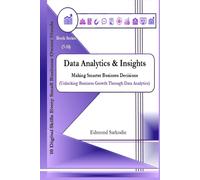 Data Analytics & Insights: Making Smarter Business Decisions