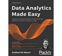 Andrea De Mauro Data Analytics Made Easy (Tascabile)