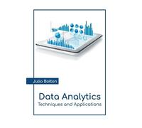 Data Analytics: Techniques and Applications (Copertina rigida)