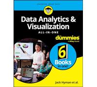 Data Analytics & Visualization All-In-One for Dummies by Hyman, Jack A.