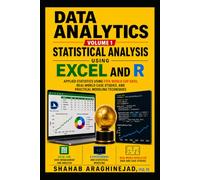 Data Analytics-Voulme 1: Statistical Analysis Using Excel and R