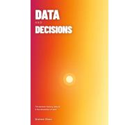 Data and Decisions