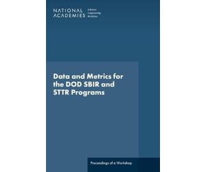 Data and Metrics for the DOD SBIR and STTR Programs (Tascabile)
