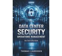Data Center Security Operations Management: An Introduction