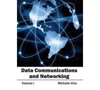 Data Communications and Networking: Volume I (Copertina rigida)