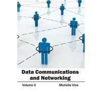 Data Communications and Networking: Volume II (Copertina rigida)