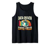 Data-Driven Coffee Lover Data Science Analisi dei dati Divertente Canotta