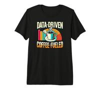 Data-Driven Coffee Lover Data Science Analisi dei Dati Divertente Maglietta Premium