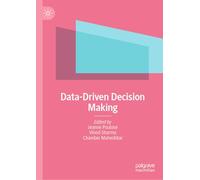Data Driven Decision Making