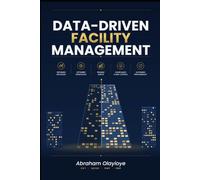 Data-Driven Facility Management