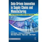 Data-Driven Innovation in Supply Chains and Manufacturing: From Predictive Analytics to Natural Language Processing