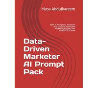 Data-Driven Marketer AI Prompt Pack