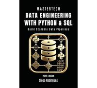 DATA ENGINEERING WITH PYTHON & SQL: Build Scalable Data Pipelines: 1