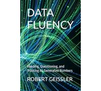 DATA FLUENCY: Reading, Questioning, and Trusting AI-Generated Numbers