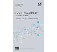 Data for Accountability in Education: Global Trends in School Reform