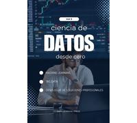 Data Learning P Ciencia de Datos con Python desde Cero - Volumen 3 ( (Tascabile)