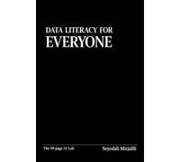 Data Literacy for Everyone