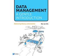 Data Management: A Gentle Introduction (Tascabile)