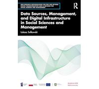 Data Management and Digital Infrastructure in Social Sciences