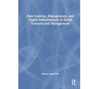 Data Management and Digital Infrastructure in Social Sciences