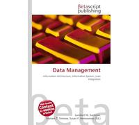 Data Management: Information Architecture, Information System, Lean Integration