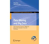 Data Mining and Big Data: 10th International Conference, DMBD 2025, Beijing, China, December 19-22, 2025, Proceedings