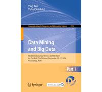 Data Mining and Big Data: 9th International Conference, Dmbd 2024, Ho Chi Minh City, Vietnam, December 13-17, 2024, Proceedings: 2356
