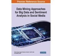 Brij B. Gupta Data Mining Approaches for Big Data and Sentiment Anal (Tascabile)