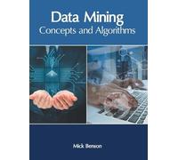 Data Mining: Concepts and Algorithms (Copertina rigida)